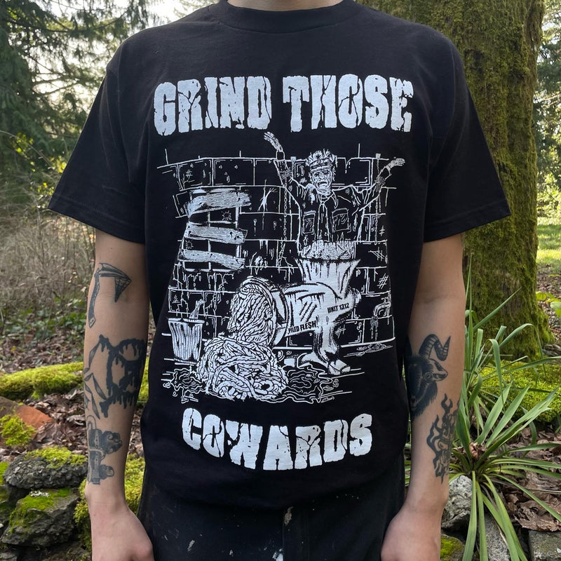 GRIND THOSE COWARDS TEE