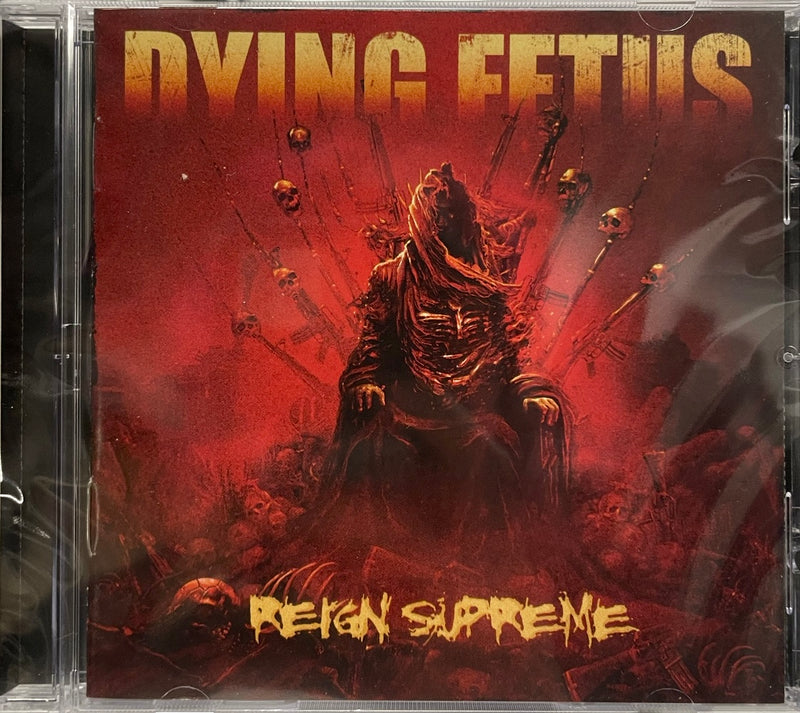 DYING FETUS - REIGN SUPREME CD