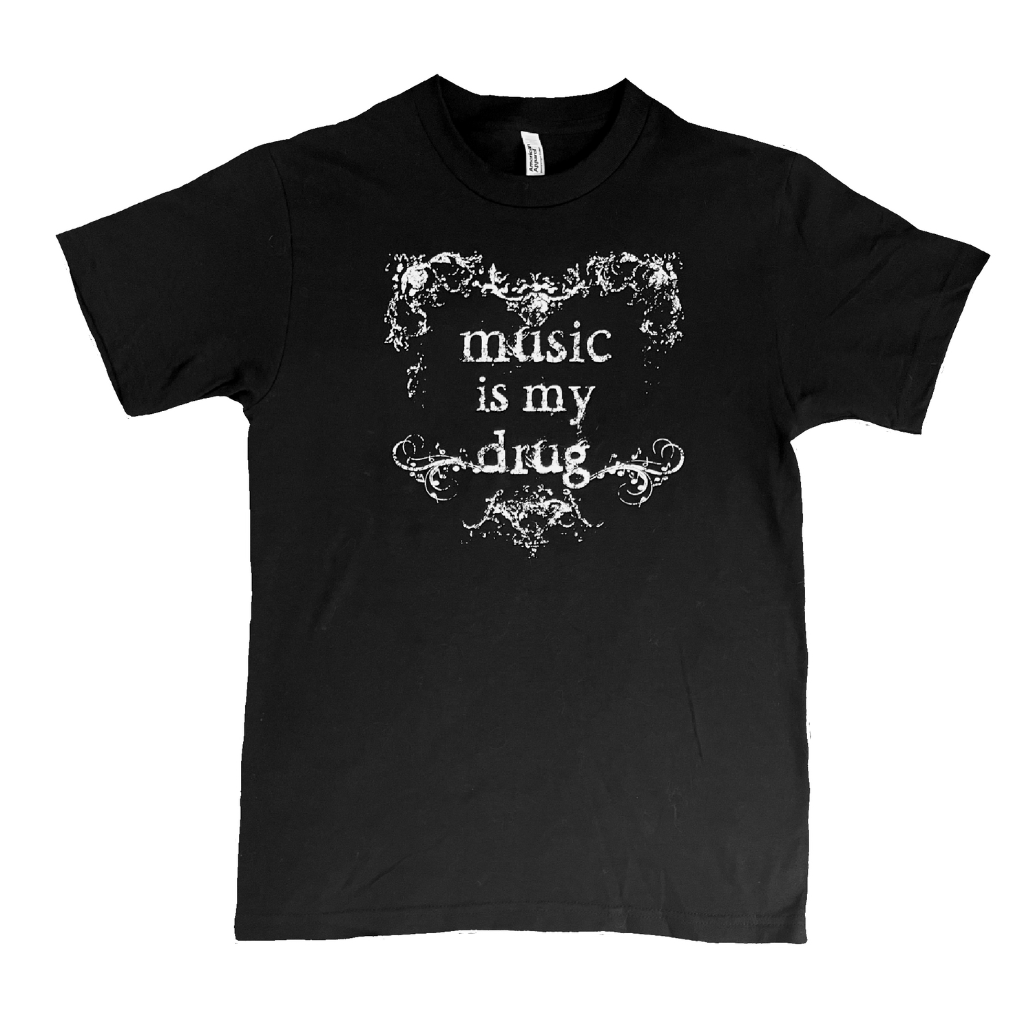 MUSIC IS MY DRUG TEE