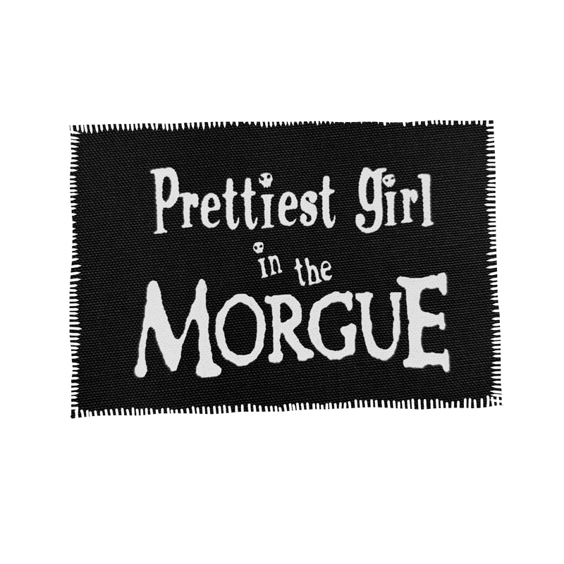 PRETTIEST GIRL IN THE MORGUE