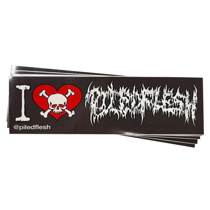 I <3 PILEDFLESH BUMPER STICKER