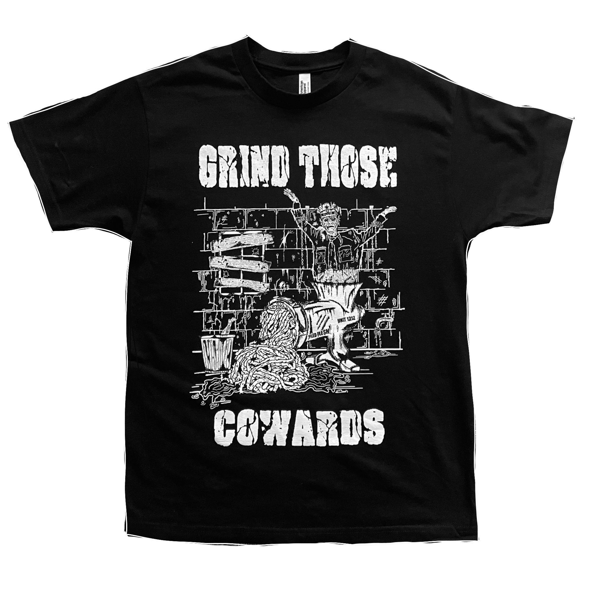 GRIND THOSE COWARDS TEE – PILED FLESH