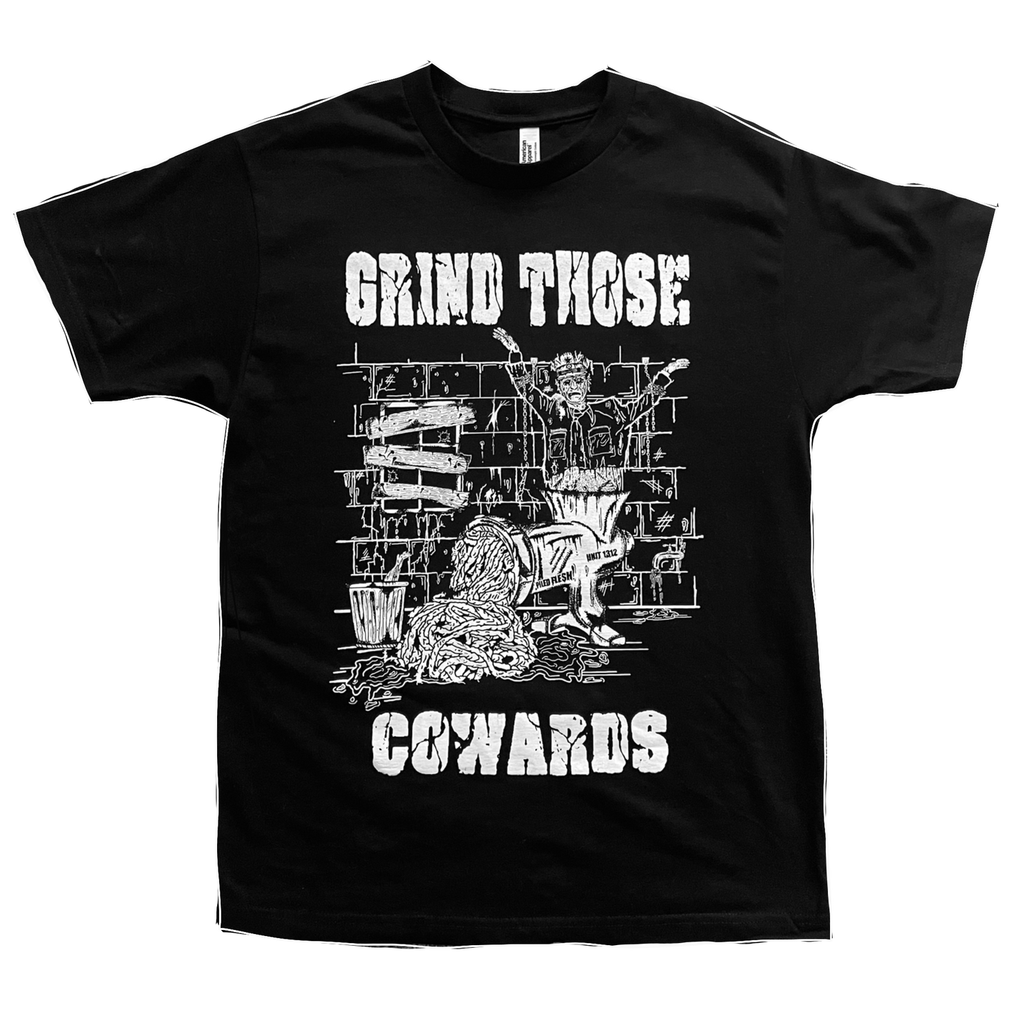 GRIND THOSE COWARDS TEE
