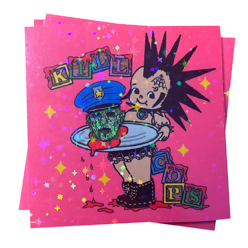 KILL COPS STICKER