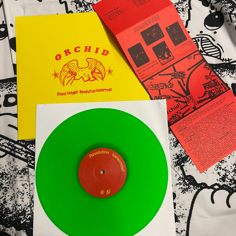 ORCHID - DANCE TONIGHT! REVOLUTION TOMORROW! VINYL