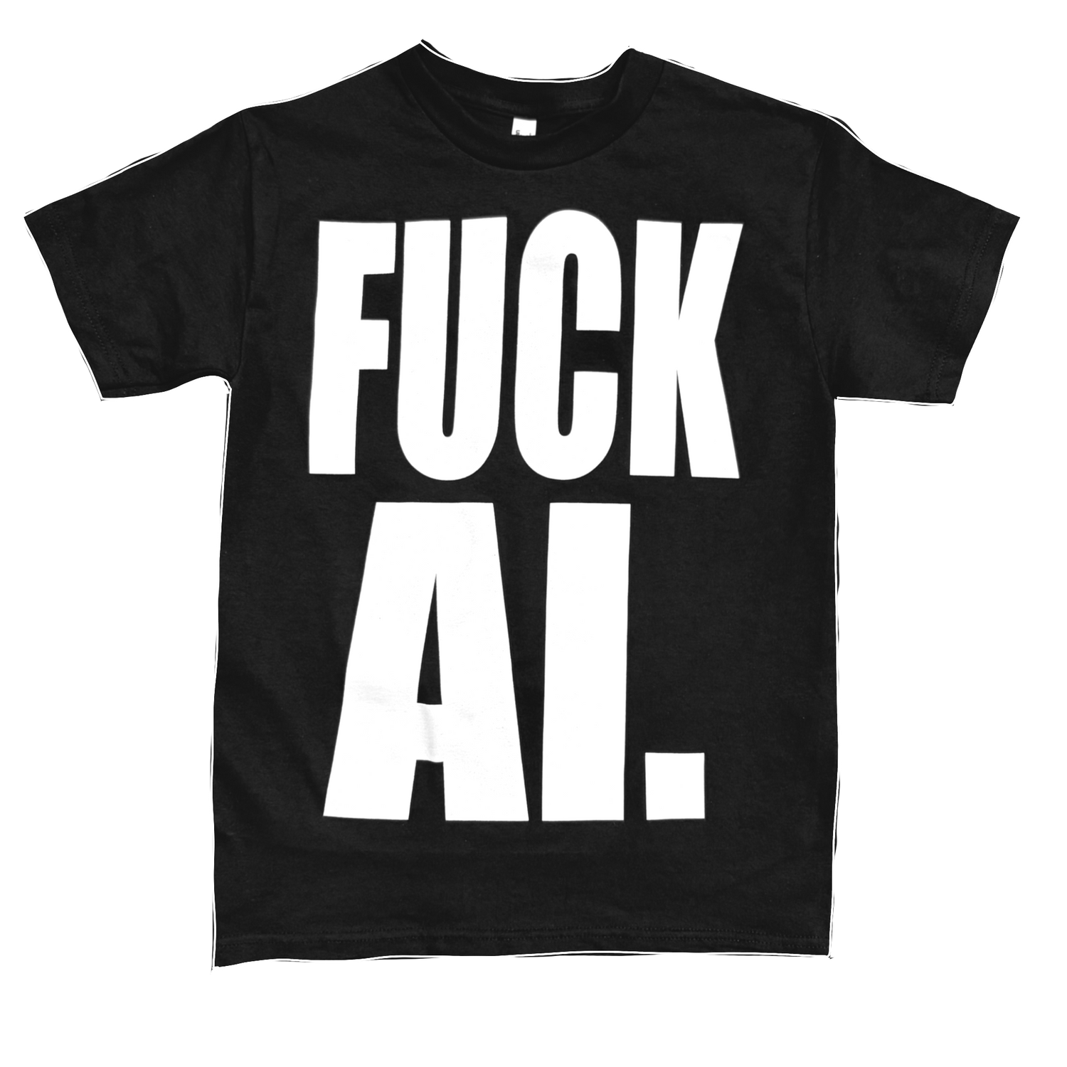 FUCK AI TEE